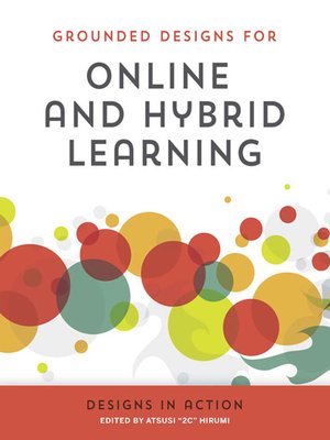 cover image of Online and Hybrid Learning Designs in Action